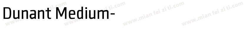 Dunant Medium字体转换